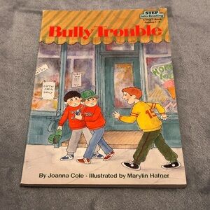 Bully Trouble Book by Joanna Cole 1989 by Random House, Inc.